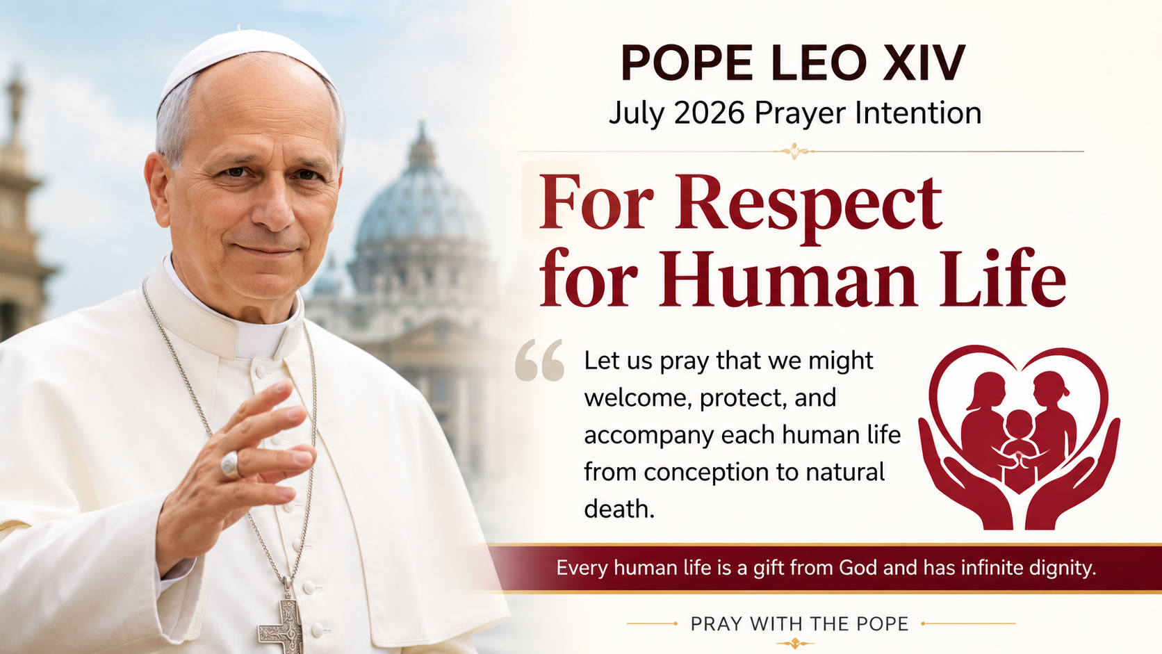 Pope Leo XIV's prayer intention for life